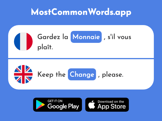 Monnaie - Currency, coin, change (Le 1932 Mot Le Plus Commun En English)