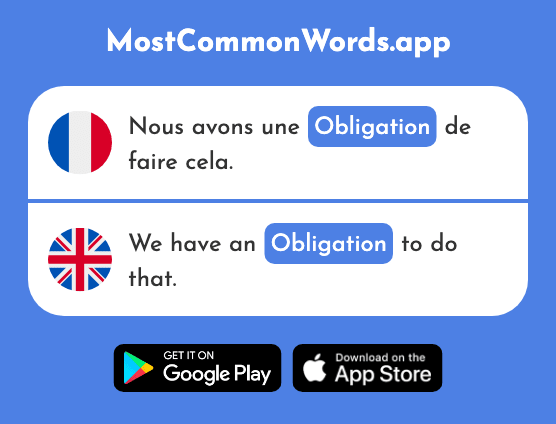 Obligation - Obligation, bond (Le 1444 Mot Le Plus Commun En English)