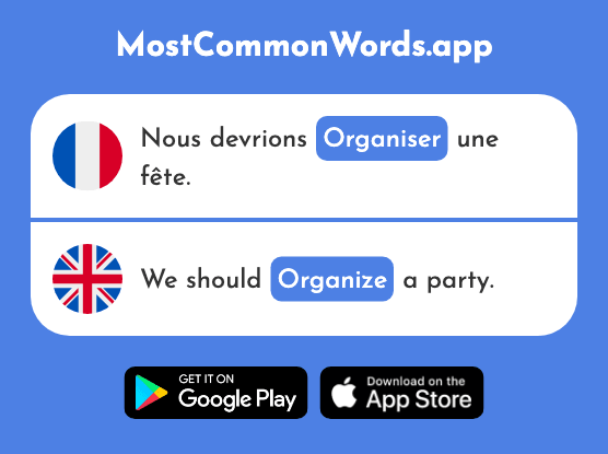 Organiser - Organize (Le 701 Mot Le Plus Commun En English)