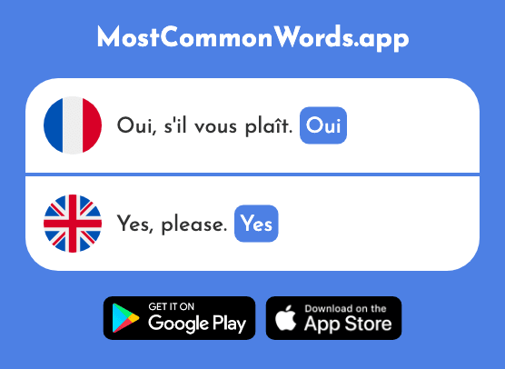 Oui - Yes (Le 284 Mot Le Plus Commun En English)