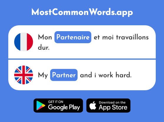 Partenaire - Partner (Le 1077 Mot Le Plus Commun En English)