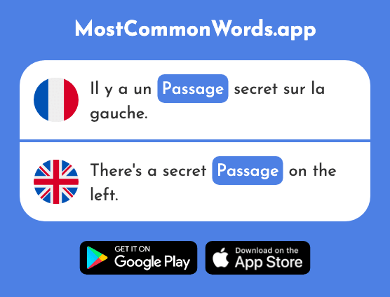 Passage - Passage, way (Le 674 Mot Le Plus Commun En English)