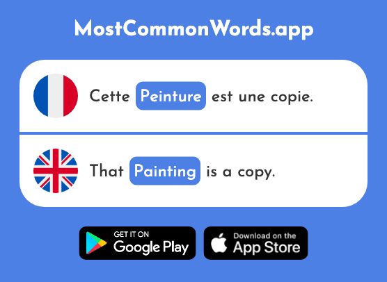 Peinture - Painting, paint, picture (Le 2881 Mot Le Plus Commun En English)
