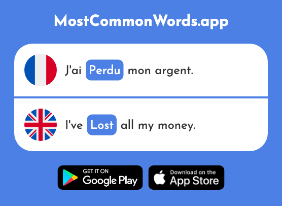 Perdu - Lost, stray, wasted (Le 2264 Mot Le Plus Commun En English)