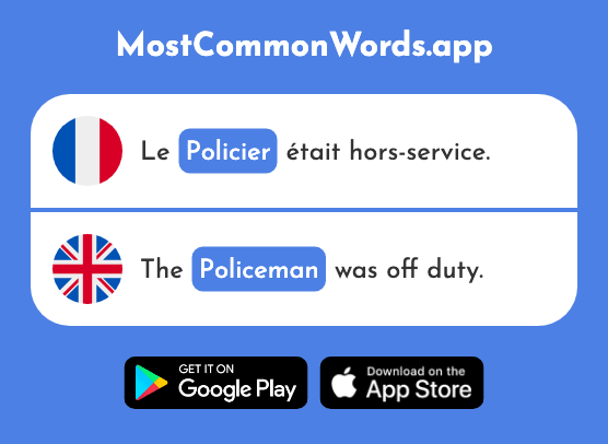 Policier - Policeman (Le 1265 Mot Le Plus Commun En English)