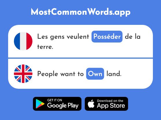 Posséder - Possess, own, have (Le 702 Mot Le Plus Commun En English)