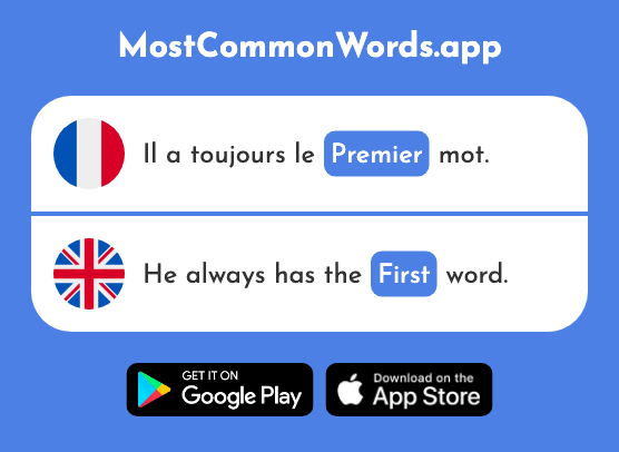 Premier - First (Le 56 Mot Le Plus Commun En English)