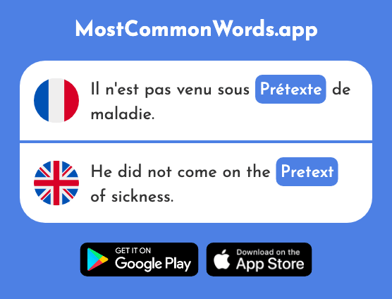 Prétexte - Pretext (Le 2466 Mot Le Plus Commun En English)