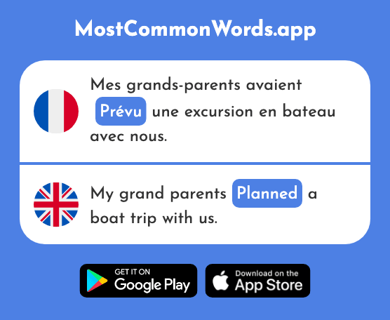 Prévu - Planned (Le 2240 Mot Le Plus Commun En English)