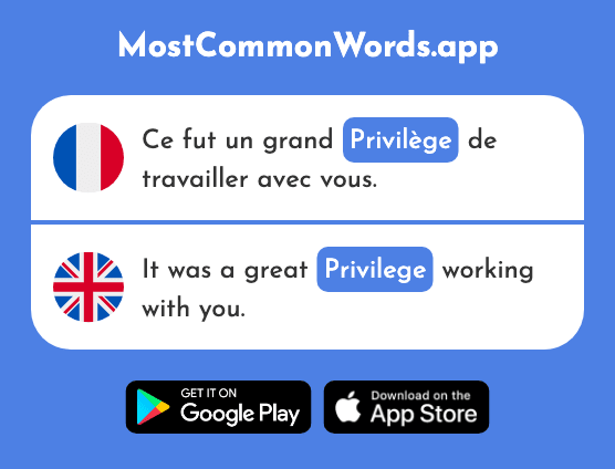 Privilège - Privilege (Le 2474 Mot Le Plus Commun En English)