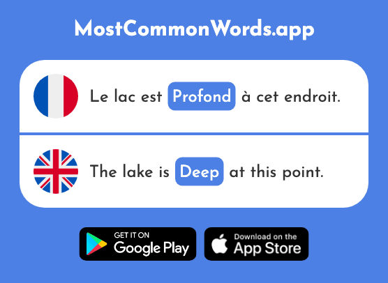 Profond - Deep (Le 1175 Mot Le Plus Commun En English)