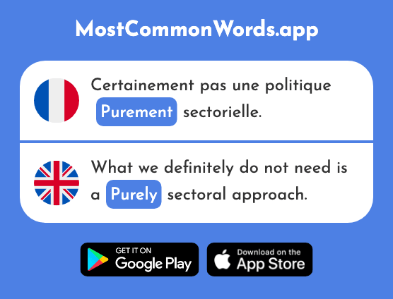 Purement - Purely (Le 2327 Mot Le Plus Commun En English)