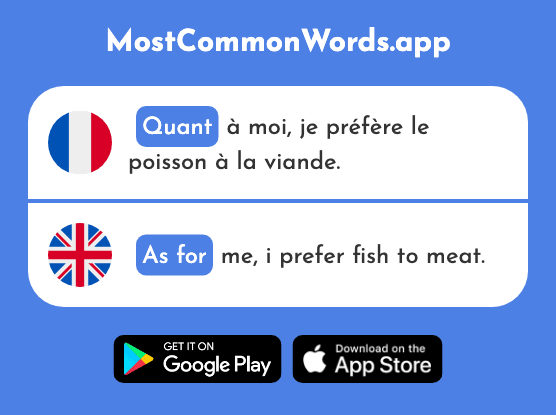 Quant - As for (Le 275 Mot Le Plus Commun En English)