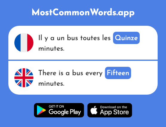 Quinze - Fifteen (Le 1472 Mot Le Plus Commun En English)