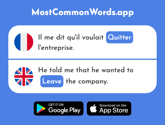 Quitter - Leave (Le 507 Mot Le Plus Commun En English)