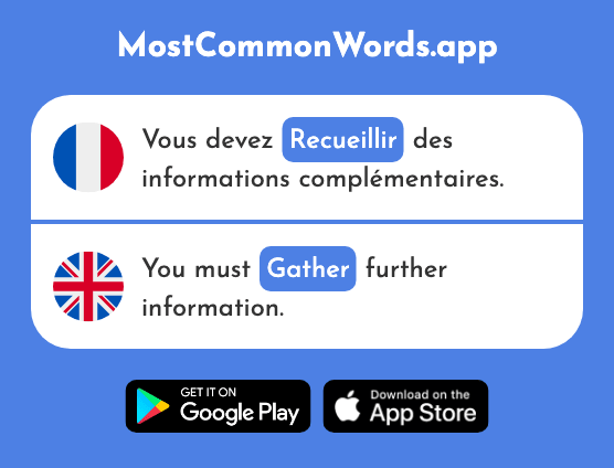 Recueillir - Collect, gather (Le 1230 Mot Le Plus Commun En English)