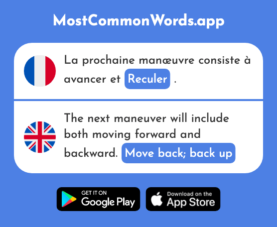 Reculer - Move back, back up (Le 1922 Mot Le Plus Commun En English)