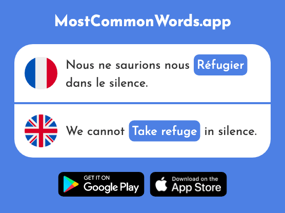 Réfugier - Take refuge, refuge (Le 1508 Mot Le Plus Commun En English)
