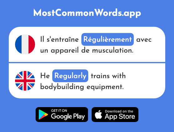 Régulièrement - Regularly (Le 1888 Mot Le Plus Commun En English)