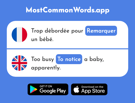 Remarquer - Remark, to notice, point out (Le 874 Mot Le Plus Commun En English)