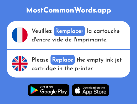 Remplacer - Replace (Le 448 Mot Le Plus Commun En English)