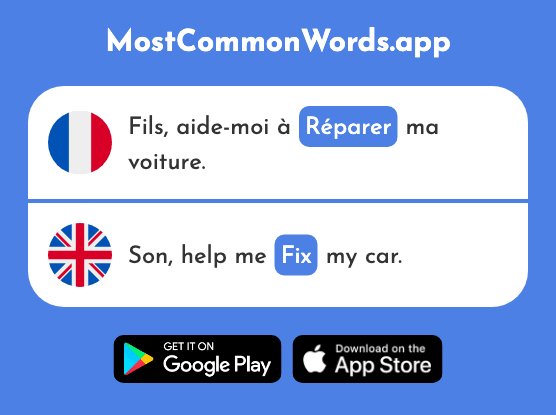 Réparer - Repair, fix, correct, make up (Le 2583 Mot Le Plus Commun En English)