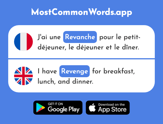 Revanche - Revenge, return (Le 1397 Mot Le Plus Commun En English)