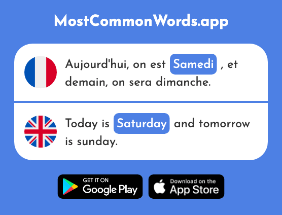 Samedi - Saturday (Le 1355 Mot Le Plus Commun En English)