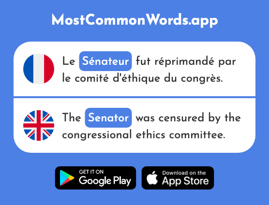 Sénateur - Senator (Le 684 Mot Le Plus Commun En English)