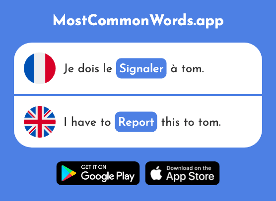 Signaler - Indicate, signal, report, mention (Le 1439 Mot Le Plus Commun En English)