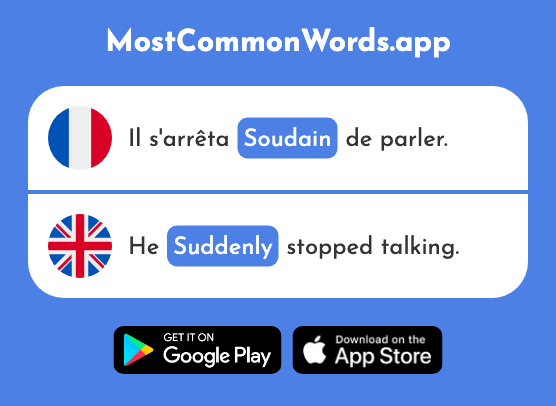 Soudain - Sudden, suddenly (Le 2310 Mot Le Plus Commun En English)