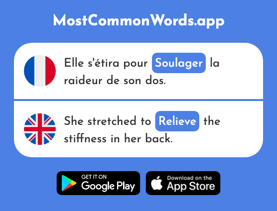 Soulager - Relieve, soothe, ease (Le 2912 Mot Le Plus Commun En English)