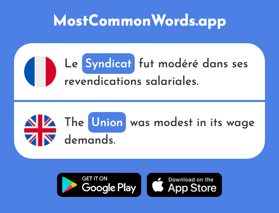 Syndicat - Union (Le 1528 Mot Le Plus Commun En English)