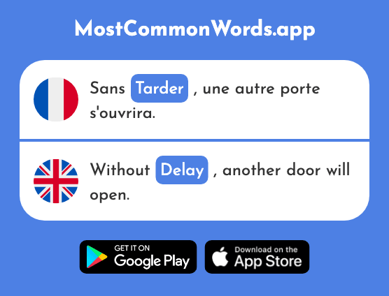 Tarder - Delay (Le 2251 Mot Le Plus Commun En English)