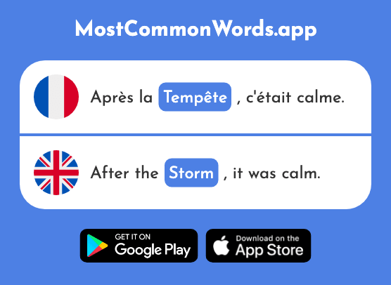 Tempête - Storm, gale, turmoil (Le 2695 Mot Le Plus Commun En English)