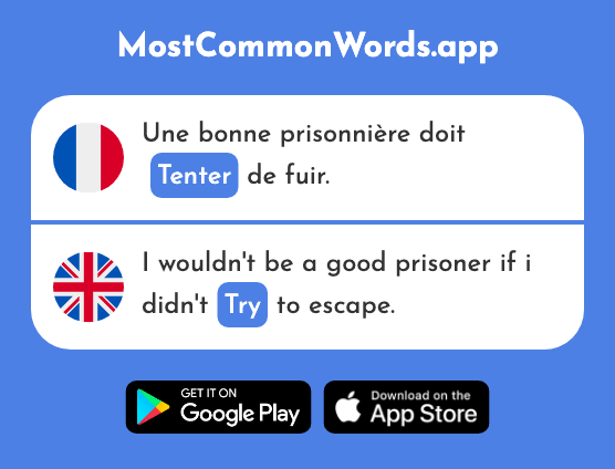 Tenter - Tempt, try (Le 347 Mot Le Plus Commun En English)