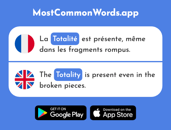Totalité - Totality, entirety (Le 1779 Mot Le Plus Commun En English)