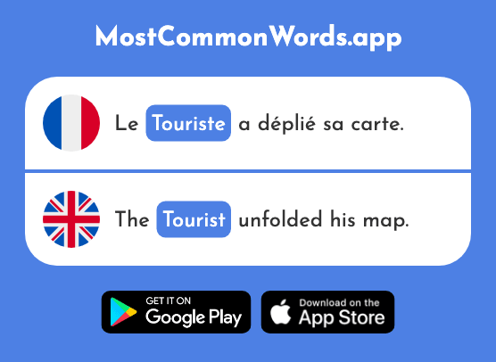 Touriste - Tourist (Le 2653 Mot Le Plus Commun En English)
