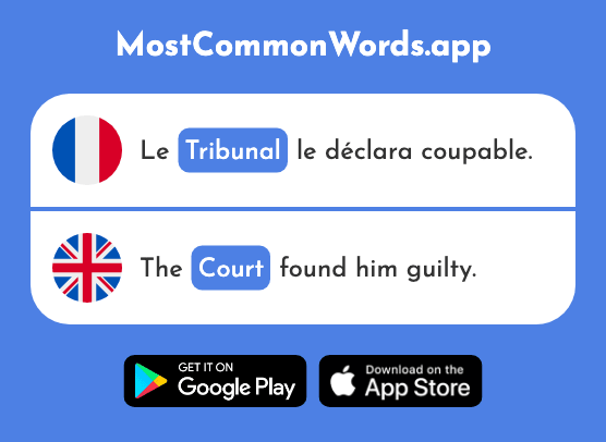 Tribunal - Court (Le 1336 Mot Le Plus Commun En English)