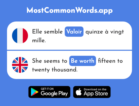 Valoir - Be worth (Le 431 Mot Le Plus Commun En English)