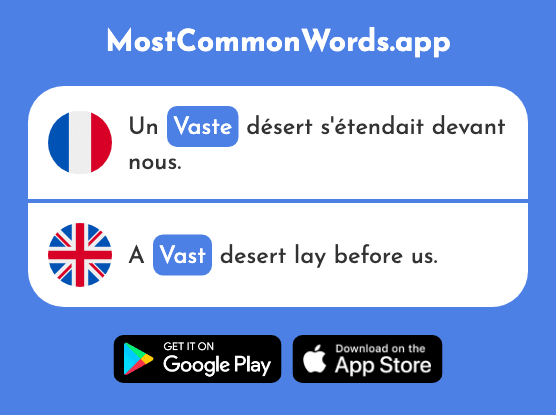Vaste - Vast, immense (Le 1142 Mot Le Plus Commun En English)