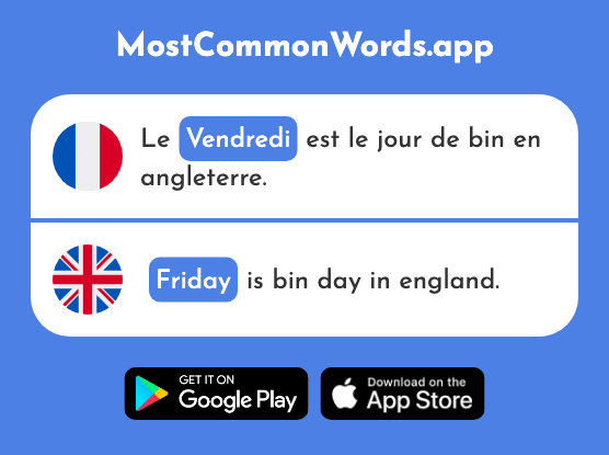 Vendredi - Friday (Le 1086 Mot Le Plus Commun En English)