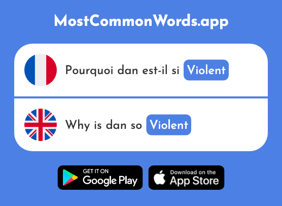 Violent - Violent (Le 1119 Mot Le Plus Commun En English)