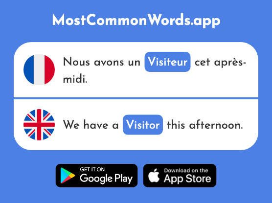 Visiteur - Visitor (Le 2266 Mot Le Plus Commun En English)