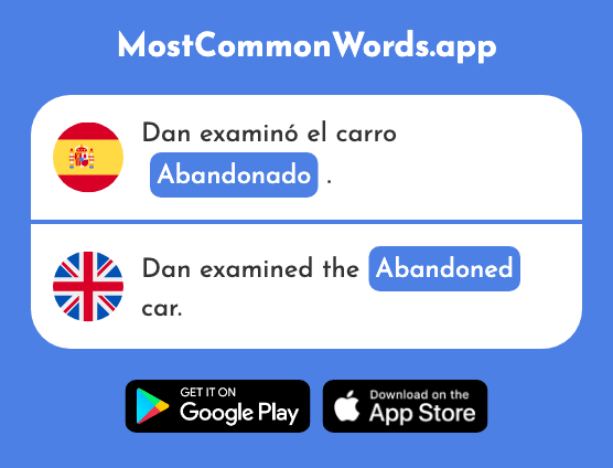 Abandonado - Abandoned (La 2896 Palabra Más Común En English)