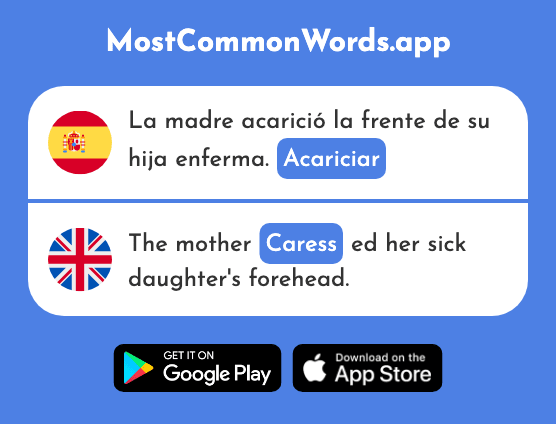 Acariciar - Stroke, fondle, caress (La 1888 Palabra Más Común En English)
