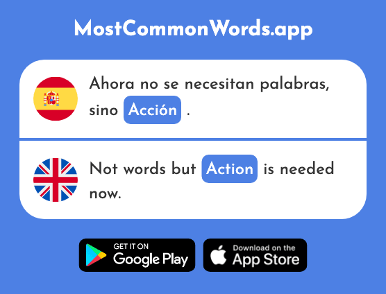 Acción - Action, act, deed (La 404 Palabra Más Común En English)