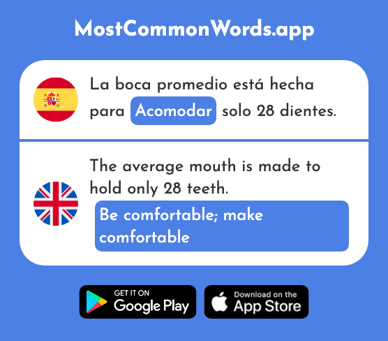 Acomodar - Be comfortable, make comfortable (La 2419 Palabra Más Común En English)