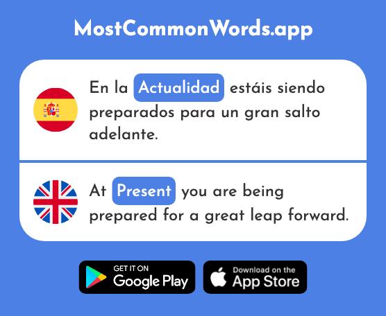 Actualidad - Present (La 1291 Palabra Más Común En English)