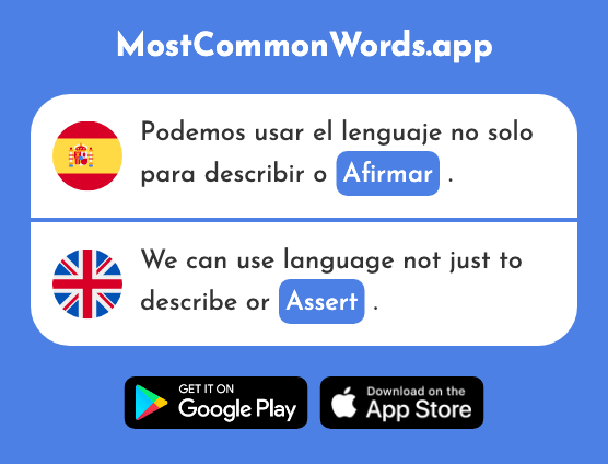 Afirmar - Assert, affirm, declare (La 636 Palabra Más Común En English)